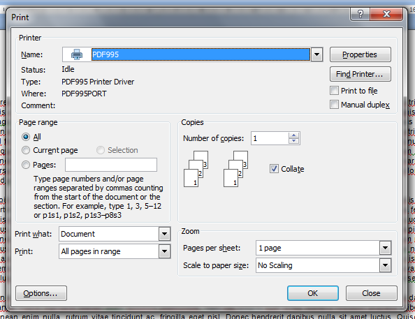 In the printing options window select PDF995 as the printer. You can apply any normal printing options from this page. Click print or ok.